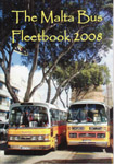 The Malta Bus Fleetbook 2008